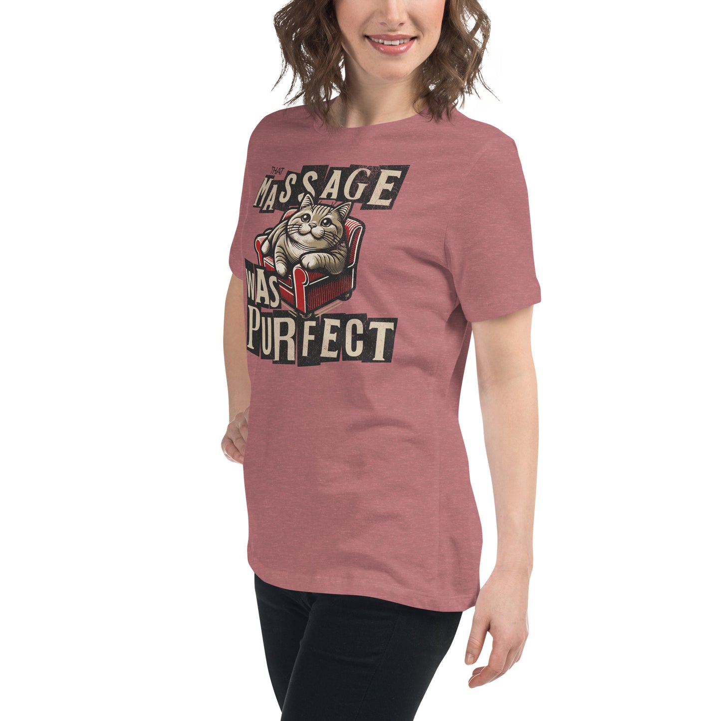 That Massage was Purrfect - Women's Relaxed T-Shirt