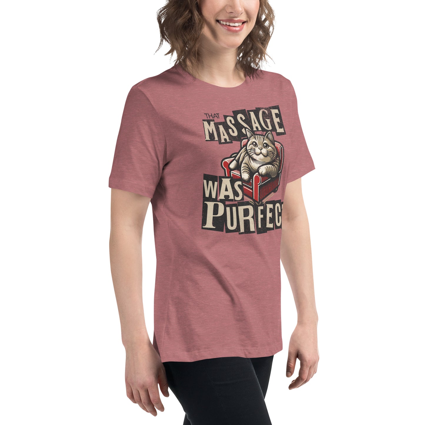 That Massage was Purrfect - Women's Relaxed T-Shirt