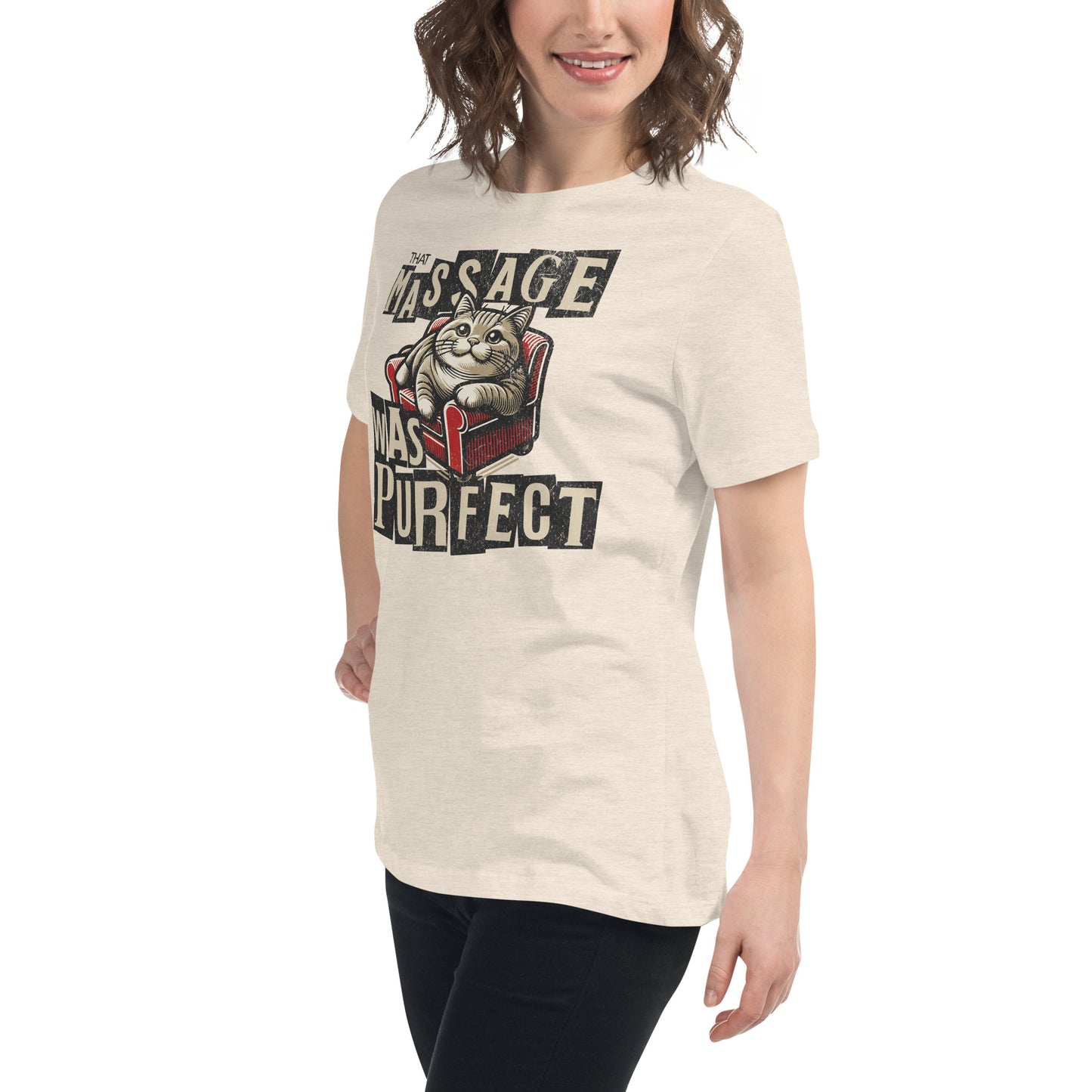 That Massage was Purrfect - Women's Relaxed T-Shirt