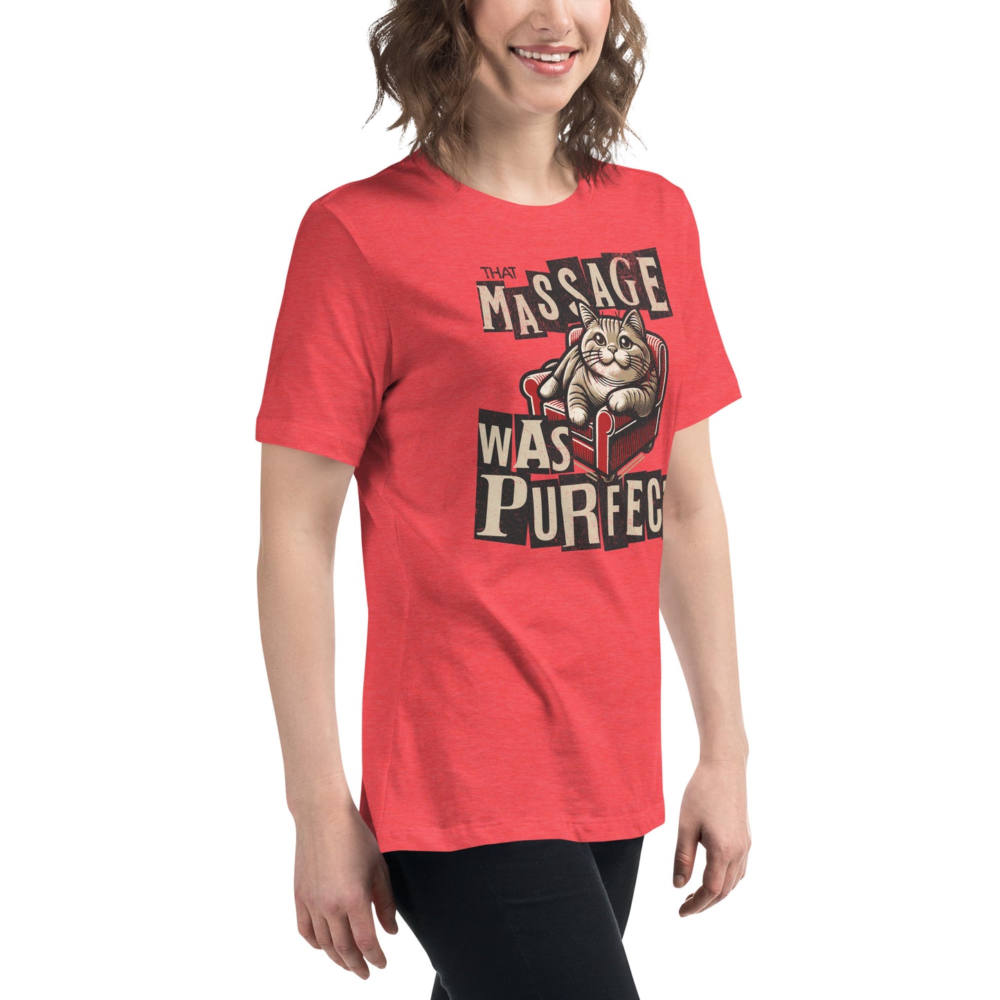 That Massage was Purrfect - Women's Relaxed T-Shirt