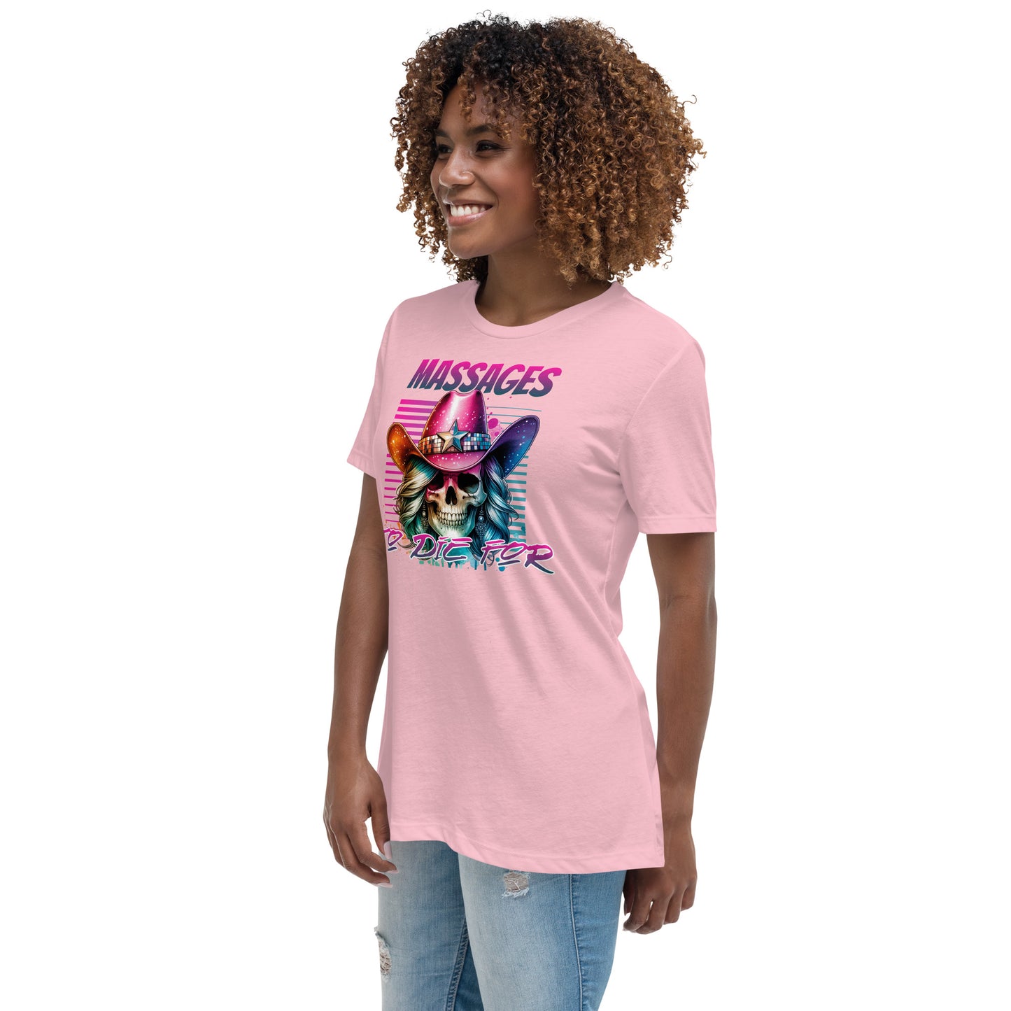 Massages to Die For Women's Relaxed T-Shirt