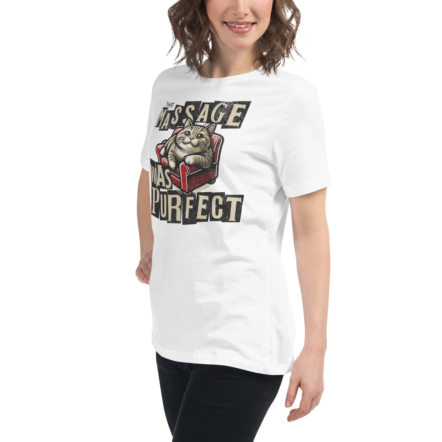 That Massage was Purrfect - Women's Relaxed T-Shirt