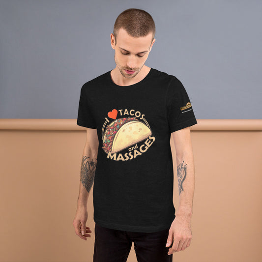 I love Tacos and Massage Unisex t-shirt
