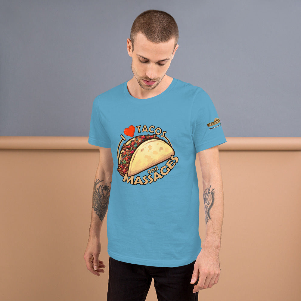 I love Tacos and Massage Unisex t-shirt